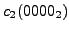 $\displaystyle c_2(0000_2)$