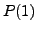 $P(1)$