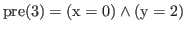 % latex2html id marker 2030
$ \rm {pre(\ref{selfassign1:xp3})} = (x = 0) \wedge (y = 2)$