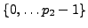 $ \{0,\ldots p_2-1\}$